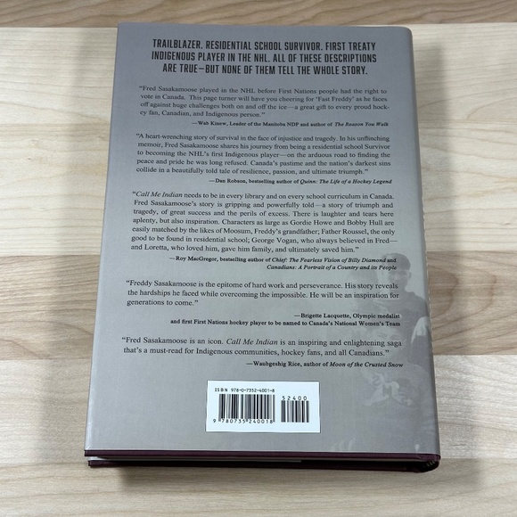Call Me Indian: From the Trauma of Residential School to Becoming the NHL's 1st - Picture 3 of 3